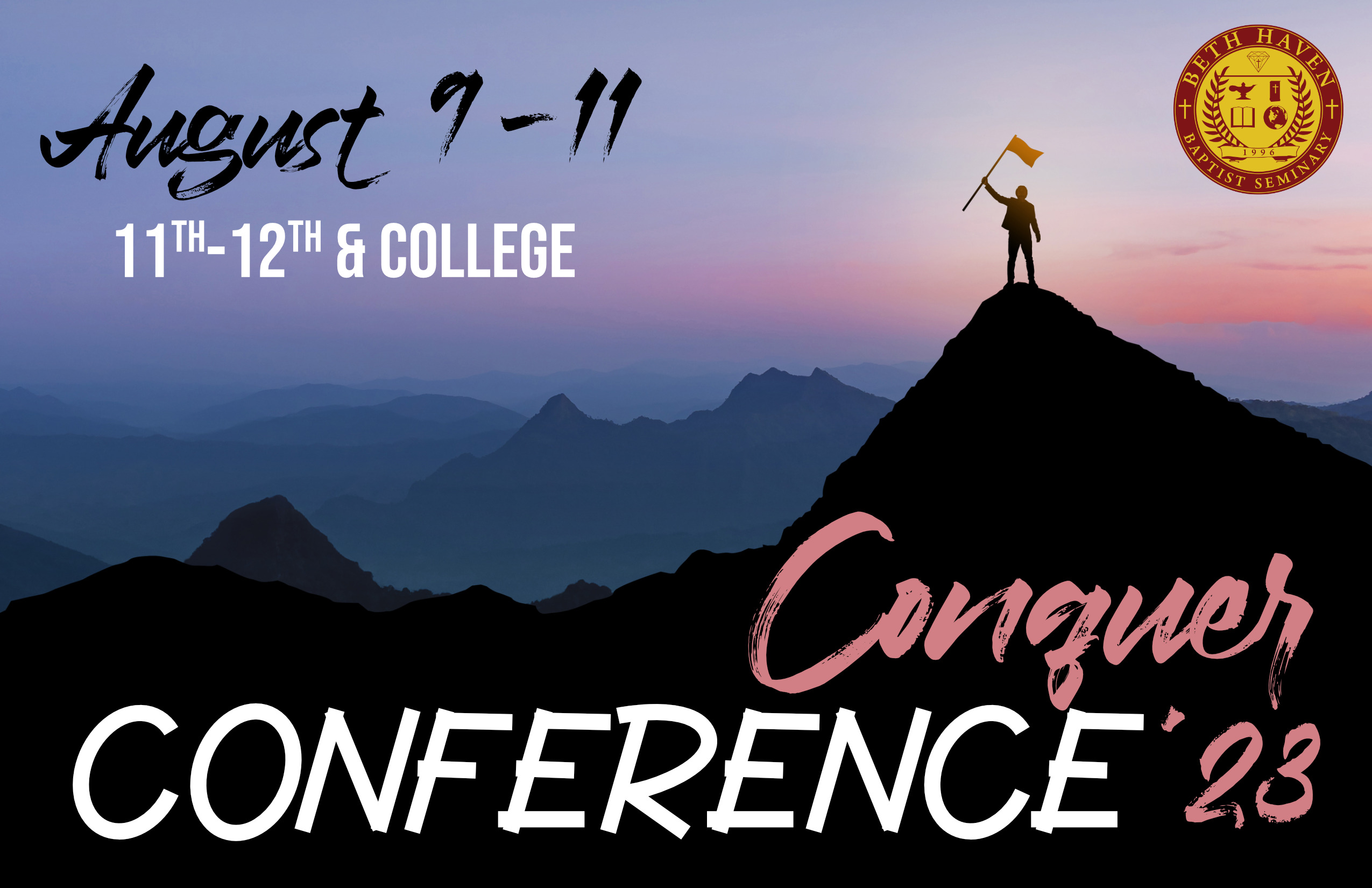 Conquer Conference 2023 Beth Haven Baptist Church
